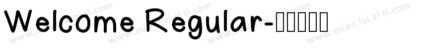 Welcome Regular字体转换